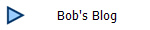 Bob's Blog